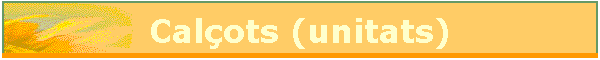 Calots (unitats)